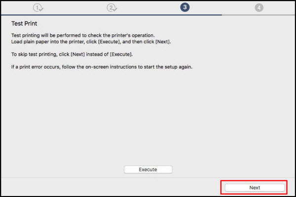 Test Print page gives the option to Execute (for a test print) or Next to continue